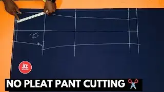 No Pleat Pant Cutting | Gents Pant Cutting | Fitting Pant Cutting