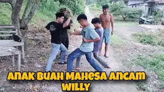 TERBARU RAJA BUNGSU TERBARU,WILLY DI ANCAM OLEH ANAK BUAH MAHESA