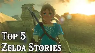 Top 5 Zelda Stories