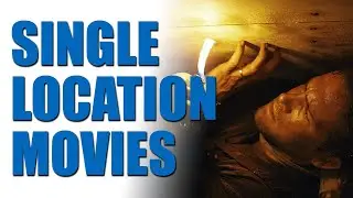 Single Location Movies
