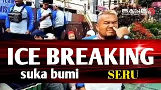 ice breaking seru tampa alat asik di fila ratu suka bumi| outbound padang