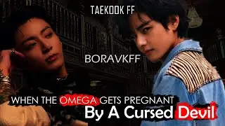 when the omega gets pregnant by a cursed devil 2/2 taekook oneshot top tae #taekookff #taekook