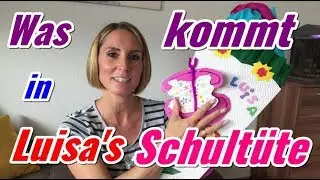 Luisa's Schultüte füllen | Einschulung