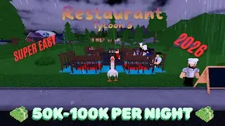 Best Restaurant Tycoon 3 Money Farm 2026 (50-100K PER NIGHT)