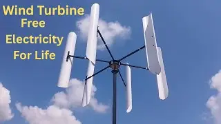 DIY Wind Turbine Project &ndash; Generate Free Electricity for Life