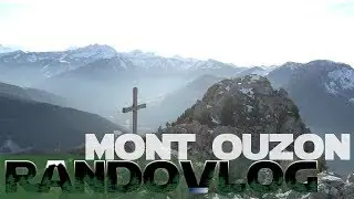 Le Mont Ouzon - 1880m 🗻 RandoVlog N&deg;1