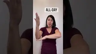 ALL-DAY (I've been studying all day) | ASL Glossary | The ASL Shop