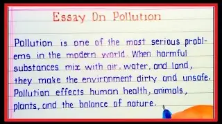 Essay on Pollution in English |  Polution par essay | Pollution essay in english writing 