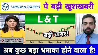 Larsen and Toubro stock analysis | Larsen and Toubro share latest news today