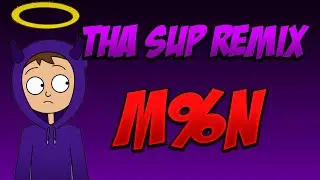 M%N REMIX Prod. THA SUPREME [THA SUPREME REMIX]