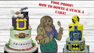 Fool Proof! How to Dowel and Stack a Cake