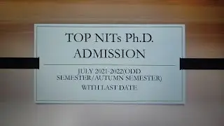 NITs Ph.D. Admission July 2021