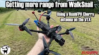 Увеличение дальности действия WalkSnail &mdash; замена антенны VTX на RushFPV Cherry