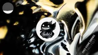 Two Feet - Had Some Drinks