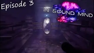 Episode 3 | Mirror Mirror... (In Sound Mind)