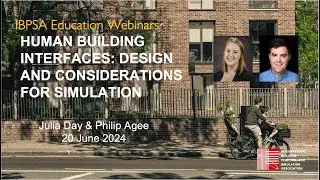 Human Building Interfaces - Design and considerations for simulation