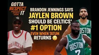 Brandon Jennings Says Jaylen Brown Should Be Celtics’ #1 Option — Even When Tatum Returns 😳