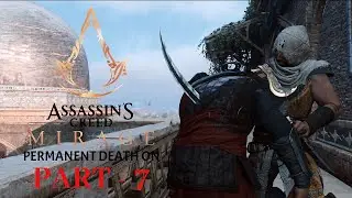 Assassins Creed Mirage | Master Assassin Difficulty | Permanent Death ON | Part - 7