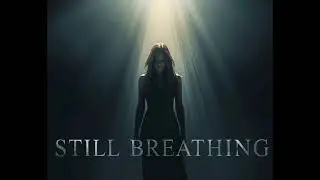 Still Breathing