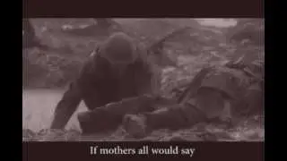 I Didn't Raise My Boy to be a Soldier - the first anti-war hit record