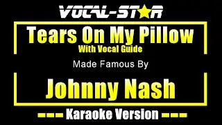 Tears On My Pillow - Johnny Nash. Караоке с голосовым сопровождением.
