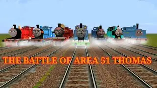 The Sodor Island - The Battle Of Area 51 Thomas 