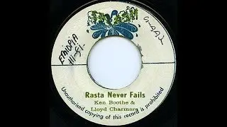 Ken Boothe & Lloyd Charmers - Rasta Never Fails
