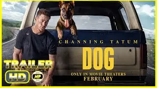 DOG (2022) # Trailer - Comedy Movie (Channing Tatum, Skyler Joy, Q'orianka Kilcher, Cayden Boyd)