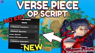 *NEW* Verse Piece OP Script (PASTEBIN) 2025