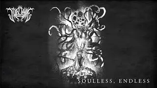 Vile Crone - Soulless, Endless (Official)
