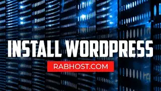 How to Install WordPress Easy Steps | RabHost | Cheap WordPress Hosting in Pakistan