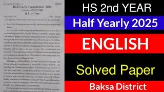 HS 2nd Year English Question Paper | HS 2nd Year Half Yearly Exam 2025 | HS Half Yearly Exam 2025