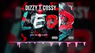 DIZZY X COSSY - LEO (OFFICIAL AUDIO)