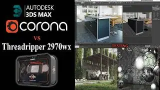Threadripper 2970wx - 64GB - RTX 2070. Testing with Corona Renderer..