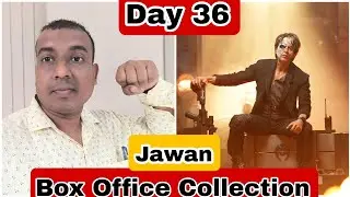 Jawan Movie Box Office Collection Day 36