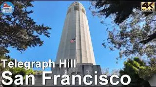 🇺🇸 SAN FRANCISCO 4k Walking Tour | Telegraph Hill -  North Beach to the waterfront via Coit Tower