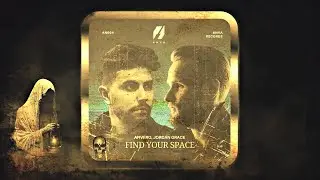 Anvero & Jordan Grace &ndash; Find Your Space (Extended Mix) [ANVA Records]