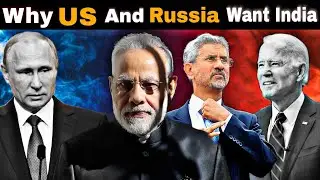 Why RUSSIA AND US Want's to Establish Friendship with India | 2023 | In Hindi