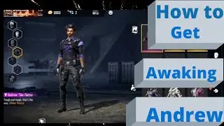 How to get awaking Andrew / how to awake Andrew