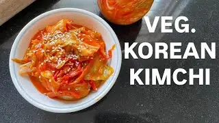 Vegetarian Korean Kimchi | No Fish Sauce, No Egg | Cabbage pickle | Korean Kimchi in Indian style