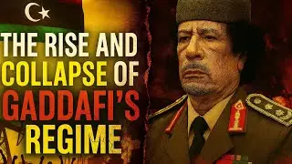 The Rise and Fall of Muammar Gaddafi | Full Libya Documentary