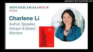 How to develop the Disruption Mindset with author and keynote speaker, Charlene Li (MDE350)