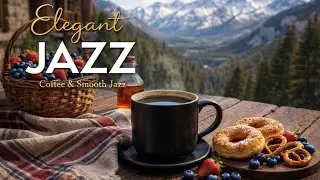 Elegant Jazz Music ☕ Cozy Evening Coffee Bossa Nova for Relax & Unwind