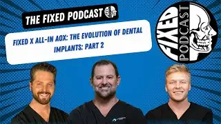 Fixed x All-in AOX: The Evolution of Dental Implants: Part 2