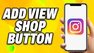 How To Add View Shop Button on Instagram - Quick Fix