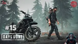 DAYS GONE Live Tamil Gameplay Walkthrough Part 15 [1080p HD PS4] #daysgone #onix