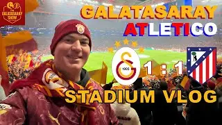 Galatasaray vs Atletico Madrid &ndash; Istanbul Matchday Vlog