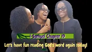 1 Samuel Chapter 19|| The Foster Triplets