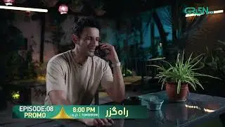 Rahguzar Episode 08 Promo | Tomorrow at 8:00 PM |  Green Top Drama