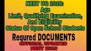 NEET UG 2019: Age Limit, Qualifying Examination, And Eligibility Status Of Open School Students